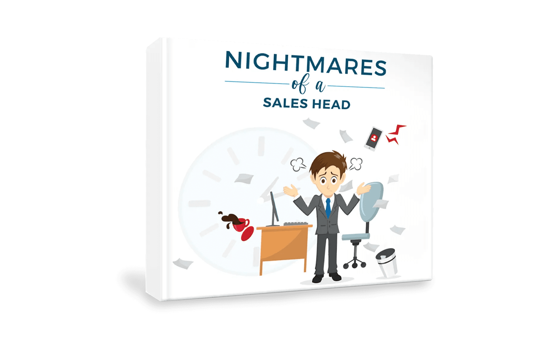 NIGHTMARES OF A SALES HEAD
